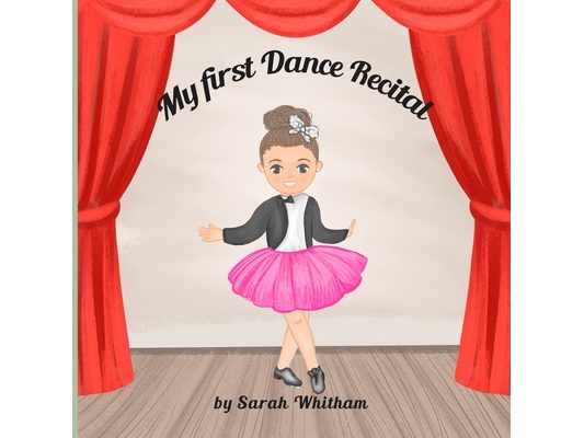 My First Dance Recital