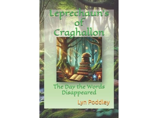 Leprechaun's of Craghallon: The Day the Words Disappeared