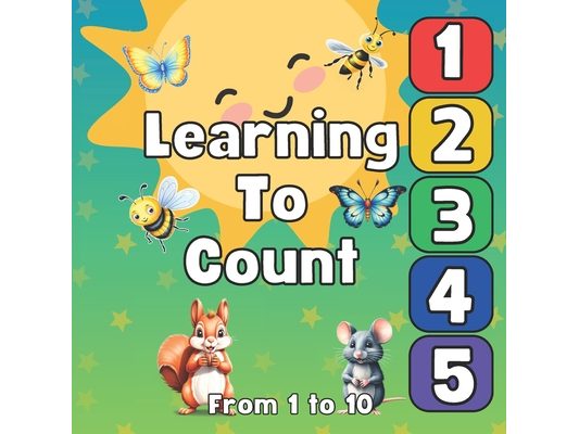 Learning To Count: Animal Counting Book A Funny Counting to 10 Picture Book About Forest Animals For Toddlers