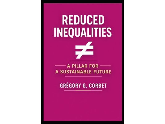 Reduced Inequalities: Initiatives, Actions and Impact
