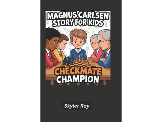 Magnus Carlsen Story For Kids: Checkmate Champion