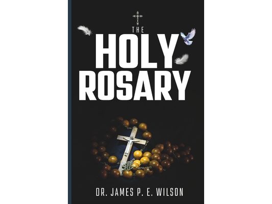 The Holy Rosary: A Simple Step-by-Step Guide for Children