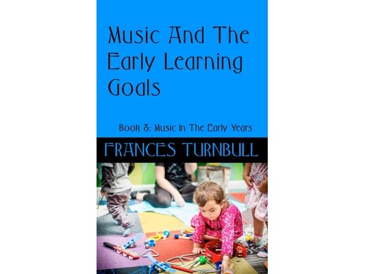 Music and The Early Learning Goals 2023