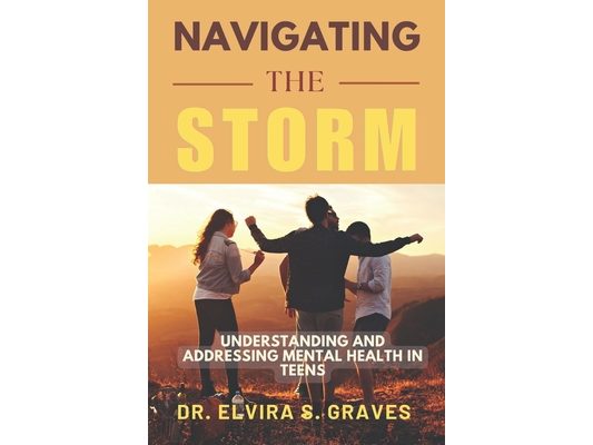 Navigating The Storm: Understanding and Addressing Mental Health in Teens