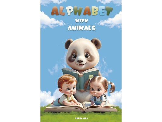 "Alphabet with Animals": A Fun Journey with Animals from A to Z for Kids!