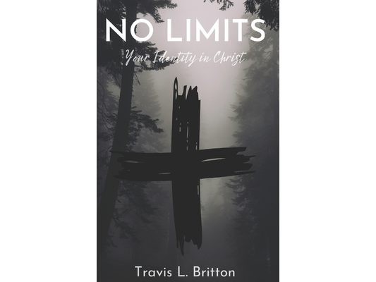 No Limits: Your Identity in Christ