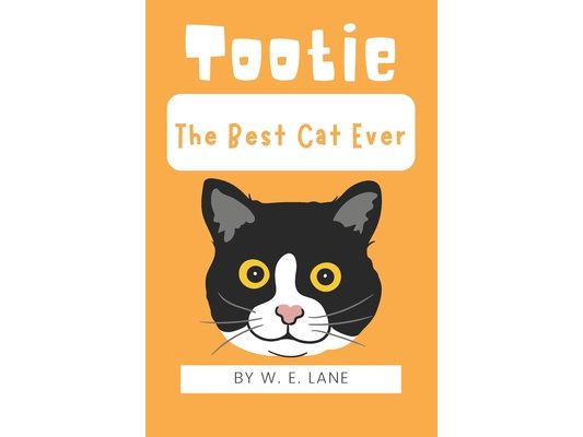 Tootie: The Best Cat Ever