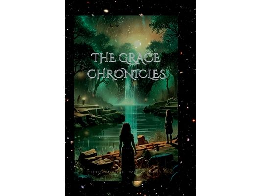 The Grace Chronicles: A Coming of Age Dark Fantasy