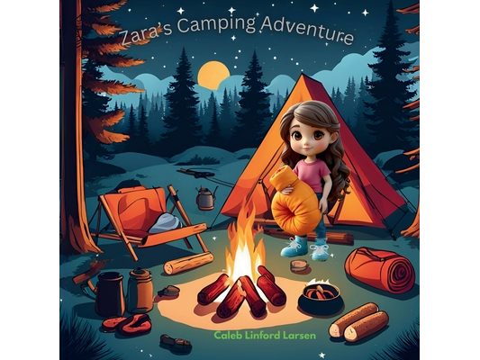 Zara's Camping Adventure
