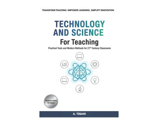 Technology and science for teaching: Enhancing learning and education methods
