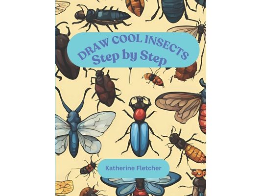 Draw Cool Insects: Step by Step