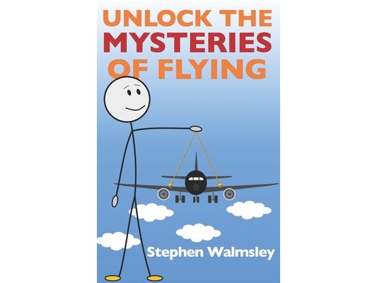 Unlock The Mysteries Of Flying