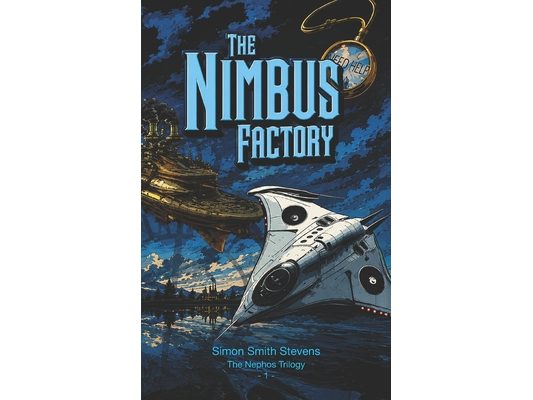 The Nimbus Factory: Adventure One in the Nephos Trilogy
