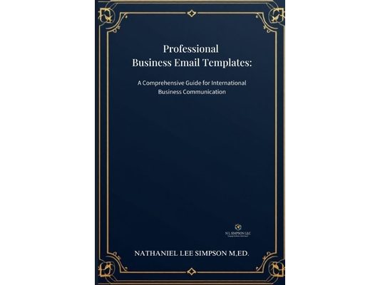 Professional Business Email Templates: Your Complete Guide to International Business Communication