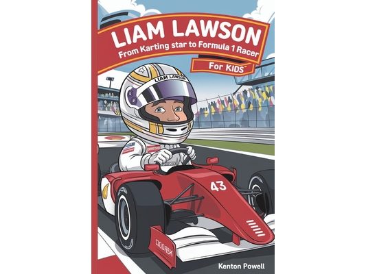 Liam Lawson: From Karting Star to Formula 1 Racer for Kids
