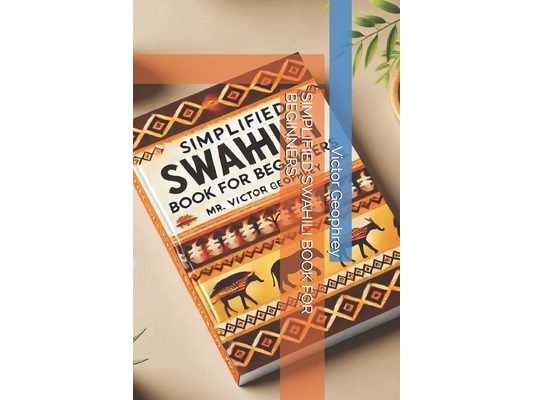 Simplified Swahili Book for Beginners