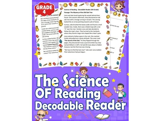 The Science of Reading Decodable Reader for 4th Grade: A Science-Based Decodable Reader for 4th Grade - Engaging Stories, Phonics Practice, and Compre