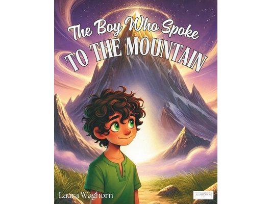 The Boy Who Spoke To The Mountain