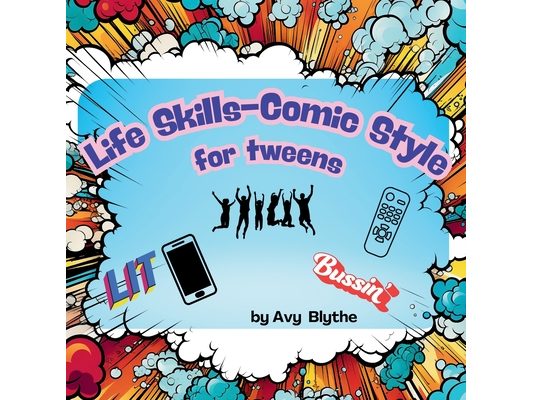 Life Skills-Comic Style for Tweens