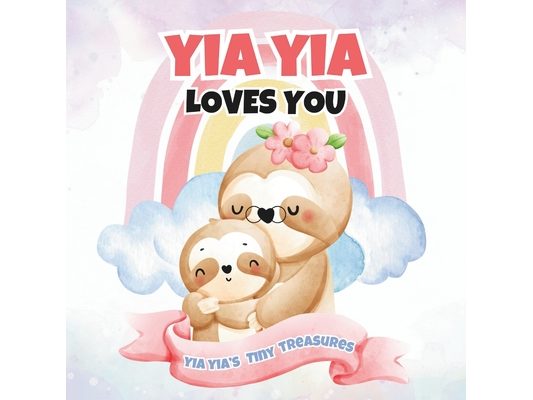 Yia yia Loves You: Yia yia's Tiny Treasures