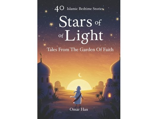 Stars of Light: Tales from the Garden of Faith