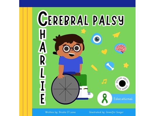 Cerebral Palsy: Charlie