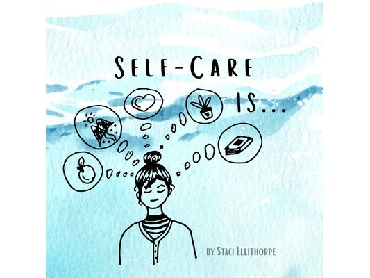 Self-Care Is...