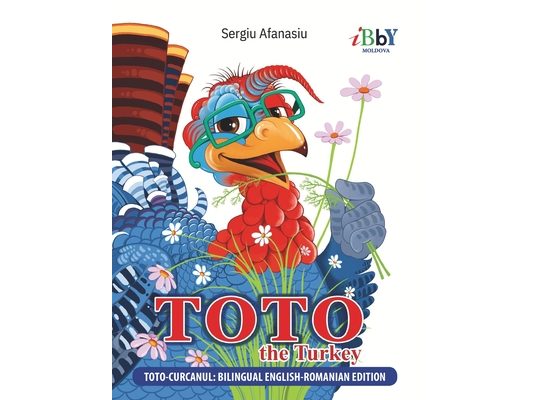 English-Romanian Children's Book "Toto the Turkey": Bilingual Story for Kids About Fame, Failure, Gratitude, and Friendship (Cărți Române