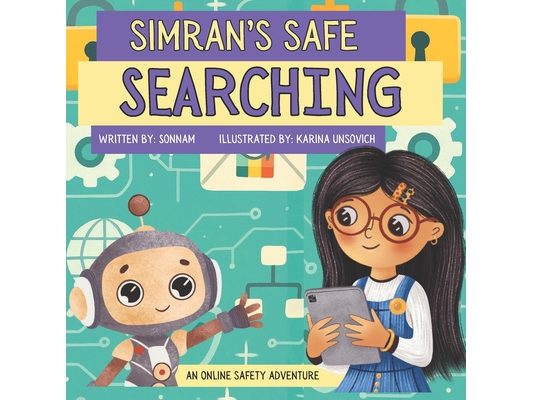 Simran's Safe Searching: An Online Safety Adventure