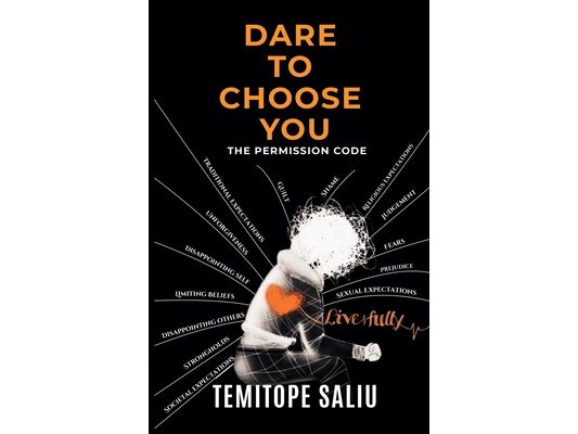 Dare To Choose You: The Permission Code
