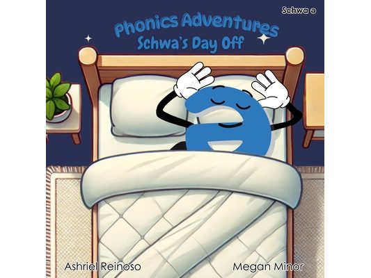 Phonics Adventures: Schwa's Day Off