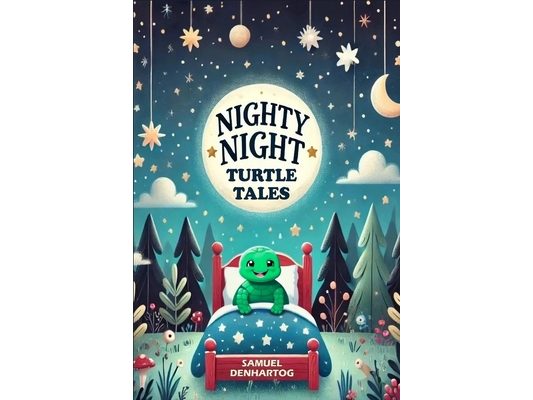 Nighty Night Turtle Tales