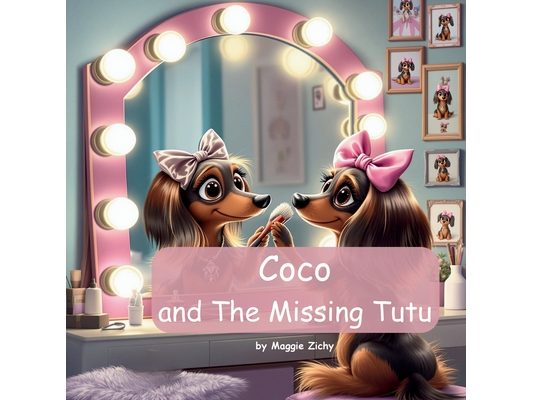 Coco: and The Missing Tutu
