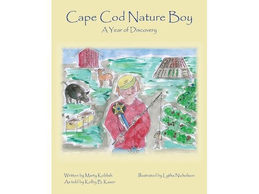 Cape Cod Nature Boy: A Year of Discovery
