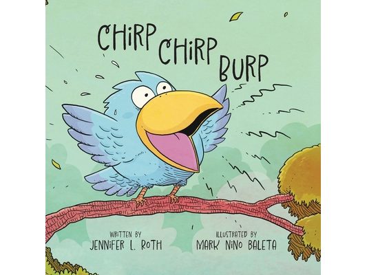 Chirp Chirp Burp