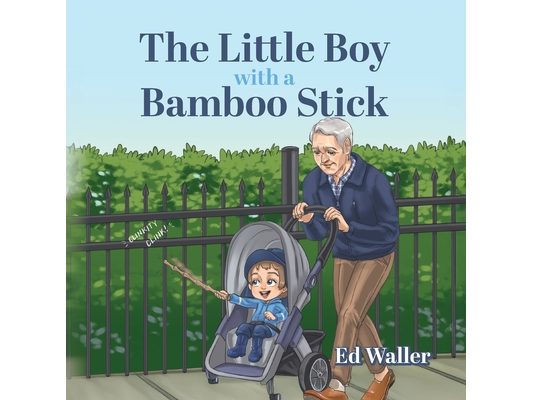 The Little Boy with a Bamboo Stick