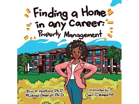 Finding a Home in Any Career: Property Management