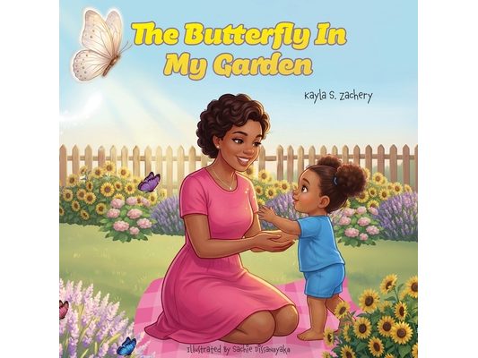 The Butterfly In My Garden