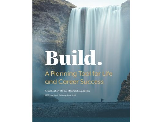 Build: A Planning Tool for Life and Career Success