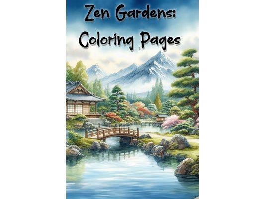 Zen Gardens Coloring Pages: A Journey Through Japanese Landscapes