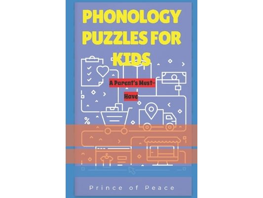 Phonology Puzzles for Kids: A Parent Must Have