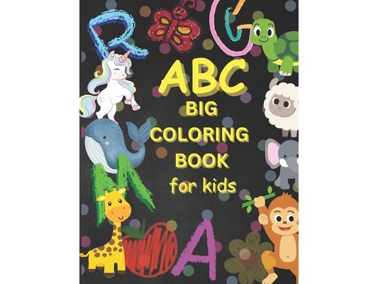 ABC Big Coloring Book for Kids