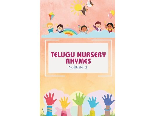 Telugu Nursery Rhymes and Activity Book for Babies and Toddlers - Echoes of Telugu Tradition: A Journey into Telugu Classical Melodies, Fostering a De