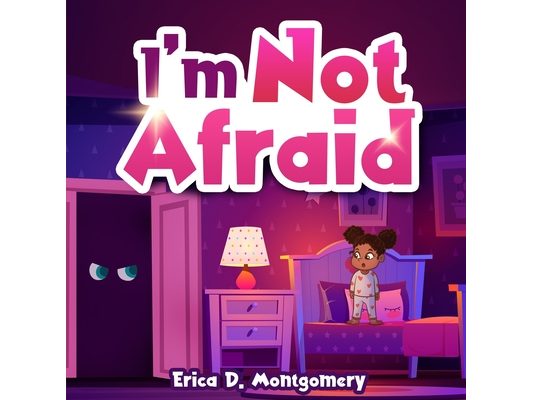 I'm Not Afraid