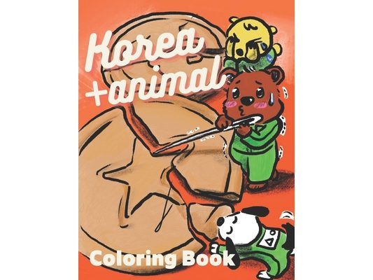 Korea Animals Coloring 15: Republic of Korea living culture 15 Animals Coloring Book kids 8-12