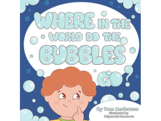 Where In The World Do The Bubbles Go?
