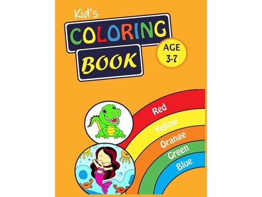 Kid's Coloring Book 3-7 years Kid's Coloring Book: 30 Creative Images Coloring Book for Kids: Fun Coloring Pages featuring variety of images for 3-7 y