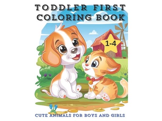 Toddler First Coloring Book for Kids Ages 1-4: 50 Easy-to-Color Stunning Illustrations of Cute Animals for Boys and Girls
