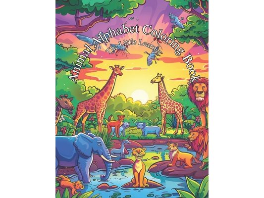 Animal Alphabet Coloring Book: The Little Learner