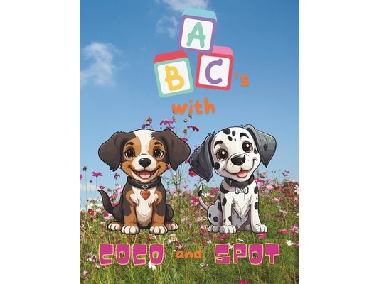 ABC's with COCO & SPOT